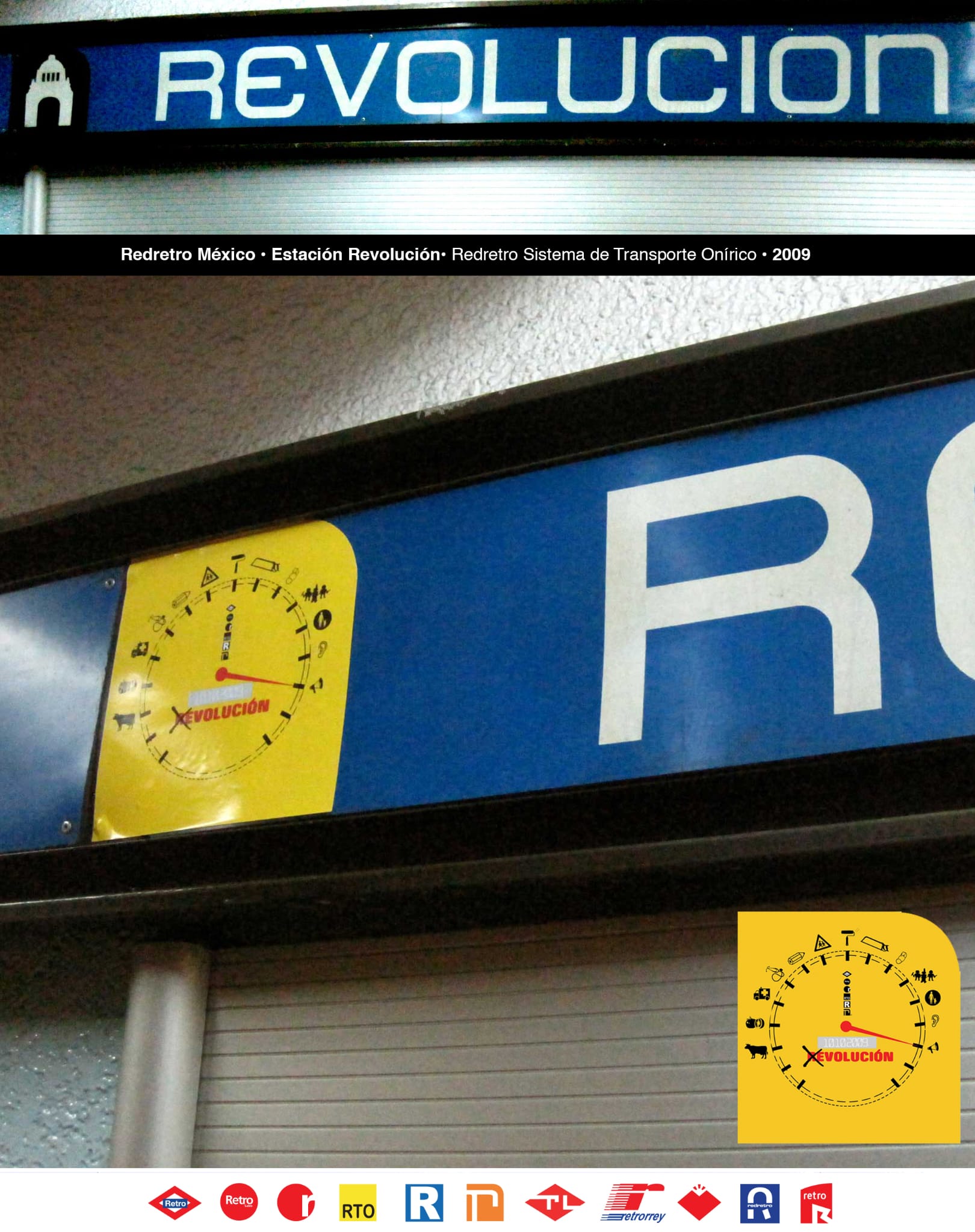 RedRetro México, Estación Revolución, 2009